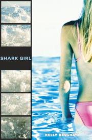 Cover of: Shark Girl by Kelly Bingham