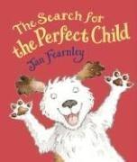 Cover of: The Search for the Perfect Child