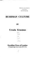 Cover of: Bushman Culture by U.M. Erasmus