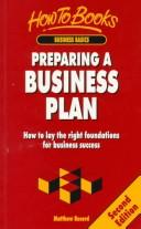Cover of: Preparing a Business Plan: How to Lay the Right Foundations for Business Success (Business)