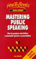 Cover of: Mastering Public Speaking by Anne Nicholls, Anne Nicholls