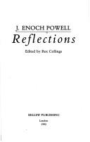 Reflections by J. Enoch Powell, Rex Collings