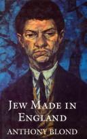 Cover of: Jew Made in England
