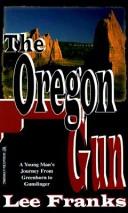 Cover of: Oregon Gun | Frank L. Jones