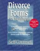 Cover of: Divorce Forms for Washington: Complete Forms Necessary to Obtain Your Divorce  by Mark Patterson