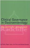Cover of: Clinical Governance in Gastroenterology