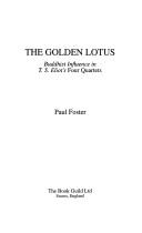 Cover of: The Golden Lotus by Paul Foster