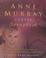 Cover of: Anne Murray Centre Scrapbook