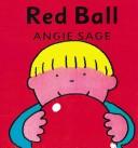 Cover of: Red Ball (Colors Board Book)