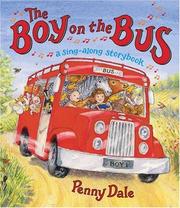 Cover of: The Boy on the Bus: A Sing-Along Storybook