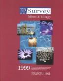 Financial Post Survey - Mines & Energy (Survey of Mines and Energy Resources) by FP