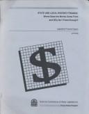 Cover of: State and Local Highway Finance: Where Does the Money Come from and Why Isn't There Enough? (Legislative Finance Paper 78)