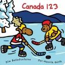 Cover of: Canada 123 by Kim Bellefontaine