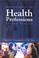 Cover of: Introduction to the health professions