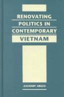 Cover of: Renovating Politics in Contemporary Vietnam