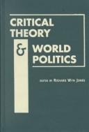 Cover of: Critical Theory and World Politics