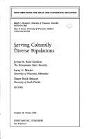 Cover of: Serving Culturally Diverse Populations (New Directions for Adult and Continuing Education)