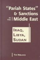 Cover of: Pariah States & Sanctions in the Middle East by Tim Niblock