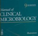 Cover of: Manual of Clinical Microbiology: Illustrations (Manual of Clinical Microbiology)