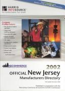 Cover of: 2002 Official New Jersey Manufacturers Directory