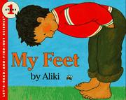 Cover of: My Feet (Let's-Read-and-Find-Out Science 1) by Aliki