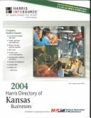 Cover of: Harris Directory of Kansas Businesses- 2004 (Directory of Kansas Businesses)