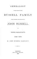 Genealogy of The Russell Family of Woburn, Mass. 1640-1878 by John Russell Bartlett