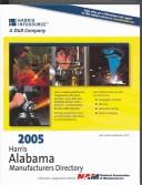 Cover of: 2005 Harris Alabama Manufacturers Directory