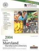 Cover of: 2004 Harris Maryland Manufacturers Directory