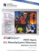 Cover of: 2002 Harris U.S. Manufacturers Directory: Midwest Edition (Harris Manufacturers Directory Midwest)