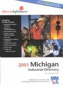 Cover of: 2001 Harris Michigan Industrial Directory (Harris Michigan Industrial Directory, 2001)