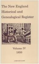 Cover of: The New England Historical and Genealogical Register, Volume 4, 1850