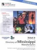 Cover of: Mississippi Manufacturers Register 2002 (Mississippi Manufacturers Directory, 2002)