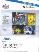 Cover of: 2003 Harris Pennsylvania Industrial Directory (Harris Pennsylvania Industrial  Directory)