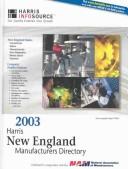 Cover of: 2003 Harris New England Manufacturers Directory