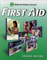 First Aid by National Safety Council.