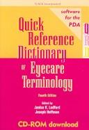 Cover of: Quick Reference Dictionary of Eyecare Terminology for the PDA