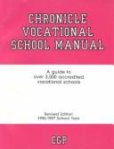 Chronicle Vocational School Manual by Patricia Hammon