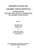 Cover of: Perspectives on Arabic Linguistics II: Papers from the Second Annual Symposium on Arabic Linguistics (Amsterdam Studies in the Theory and History of Linguistic ... IV: Current Issues in Linguistic Theory)