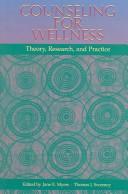 Cover of: Counseling For Wellness: Theory, Research, And Practice