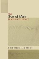Cover of: The Son of Man in Myth and History