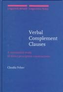 Cover of: Verbal Complement Clauses: A Minimalist Study of Direct Perception Constructions (Linguistik Aktuell / Linguistics Today)