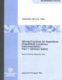 Cover of: Wiring Practices for Hazardous (Classified) Locations Instrumentation: Intrinsic Safety (Standards & Practice for Instrumentation)