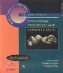 Cover of: Mosby's Primary Care Procedures CD-Rom Series: Gynecologic Procedures and Women's Health, Volume 2 (Mosby's Primary Care Procedures)