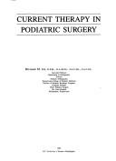 Cover of: Current therapy in podiatric surgery by Richard Jay