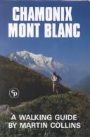 Cover of: Chamonix-Mont-Blanc by Martin Collins