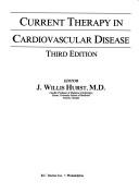 Cover of: Current Therapy in Cardiovascular Disease (Current Therapy Series,)
