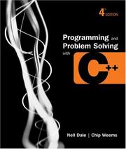 Cover of: Programming and Problem Solving With C++ by Nell B. Dale, Chip Weems, Mark R. Headington, Chip Weems, Nell B. Dale, Mark R. Headington