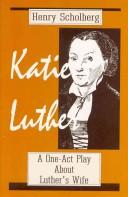 Cover of: Katie Luther by Henry Scholberg