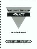 Cover of: Translator's Notes on Malachi: Helps on understanding and translating the book (Translator's Notes series)